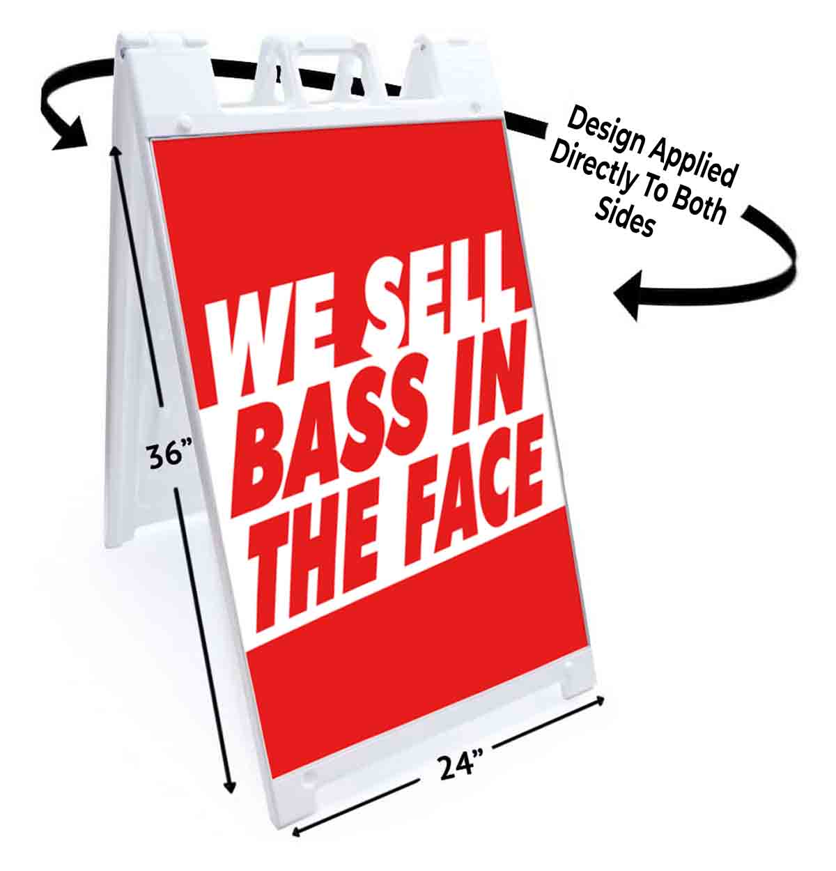 WE SELL BASS IN FACE Signicade 24×36 Aframe Sidewalk Sign Banner Decal AUDIO